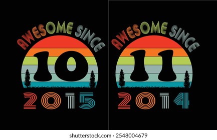 Incrível desde 2014 a 2015 vintage t shirt design.