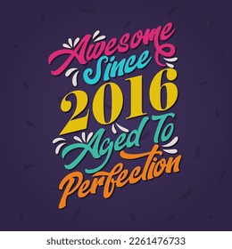 Increíble desde 2016. Increíble cumpleaños desde la cosecha retro 2016