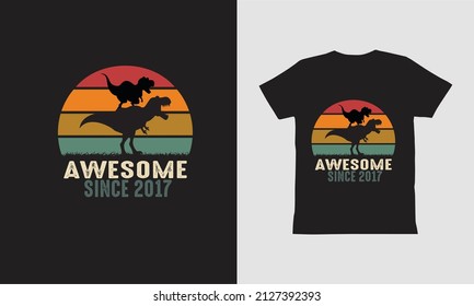 Awesome Since 2017  Dinosaur T-Shirt Design.