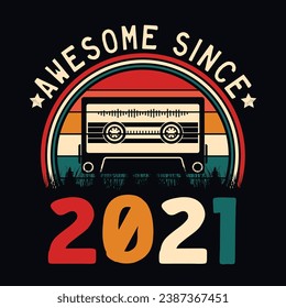 Impresionante desde 2021 Retro Sunset Cinta Cinta Cinta Cinta Camiseta Camiseta Camiseta Pegatina