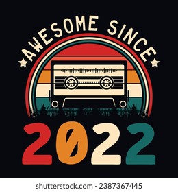 Impresionante desde 2022 Retro Sunset Cinta Cinta Cinta Cinta Camiseta Camiseta Camiseta Camiseta Pegatina