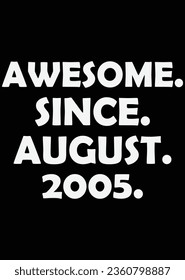 Awesome Since August 2005 eps cut file for cutting machine