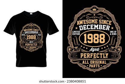 Awesome Since December 1988 Vintage Birthday Gifts T-Shirt