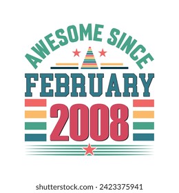 Awesome since February 2003 Born in February 2003 retro vintage Birthday quote vector design, 
quote t shirt design.