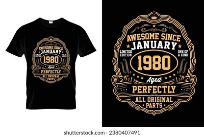 Awesome Since January 1980 Vintage Birthday Gifts T-Shirt