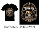 Awesome Since November 1968 Vintage Birthday Gifts T-Shirt