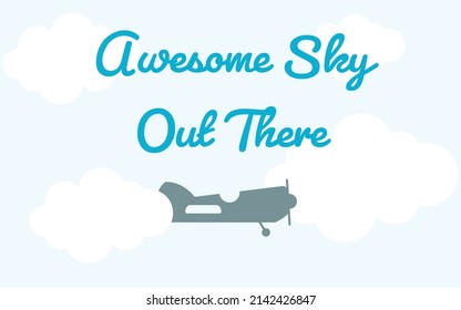 Awesome Sky Out There Vector