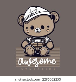 awesome slogan with cute teddy bear sitting, vector illustration