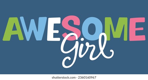 Awesome slogan text on dark background for t-shirt graphics, fashion prints, posters and other uses