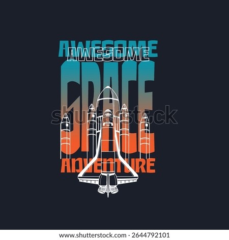 Awesome Space Adventure spaeship vector graphic design
