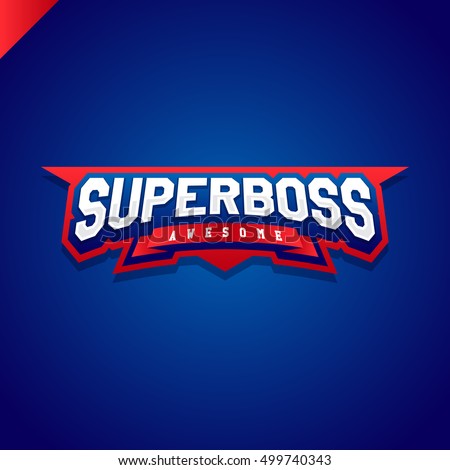 Awesome Super boss or director power full typography, t-shirt graphics, vectors. Sport style logo.