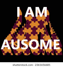 i am awesome t shirt design