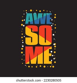 Diseño de camiseta colorido e impresionante textbase para tipografía