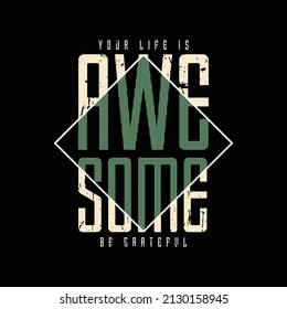 Awesome t-shirt and apparel design