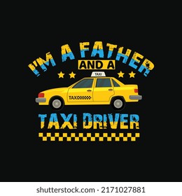 Awesome typography taxi driver t-shirt design. Taxi driver t shirt design. get the latest awesome typography t shirt design based on taxi. get the every format of files. ai, eps, jpg, png, svg,