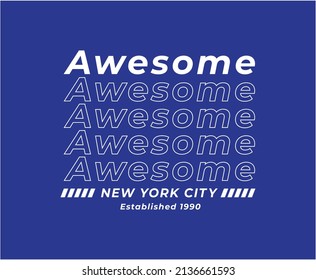 Awesome Typography Vector T-shirt Design for print 