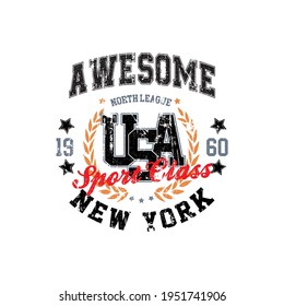 Awesome USA Newyork college typography for t-shirt. Newyork slogan tee shirt, sport apparel print. NY vintage graphics. Vector illustration.