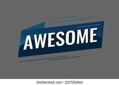 awesome word concept vector illustration with lines 3d style for social media landing page, template, ui, web, mobile app, poster, banner, flyer, background, gift card, coupon, label, wallpaper