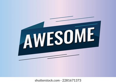 awesome word concept vector illustration with lines 3d style for social media landing page, template, ui, web, mobile app, poster, banner, flyer, background, gift card, coupon, label, wallpaper