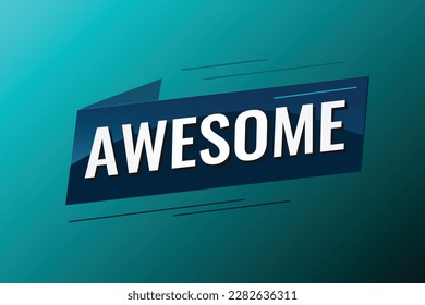 awesome word concept vector illustration with lines 3d style for social media landing page, template, ui, web, mobile app, poster, banner, flyer, background, gift card, coupon, label, wallpaper