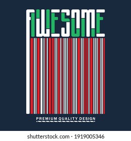 awesome,slogan typography graphic,t shirt print,vector illustration