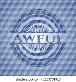 Awful blue badge with geometric pattern background.