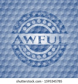 Awful blue badge with geometric pattern background. Vector Illustration. Detailed.