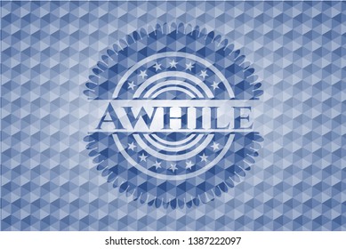 Awhile blue hexagon emblem. Vector Illustration. Detailed.