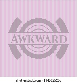 Awkward badge with pink background