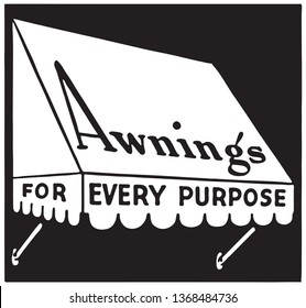 Awnings For Every Purpose - Retroo Ad Art Banner