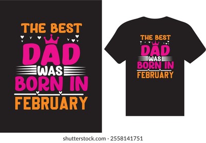 Awsome unick dad t-shirt design vector quotes lettering t shirt design for print; 100% original eps vector file