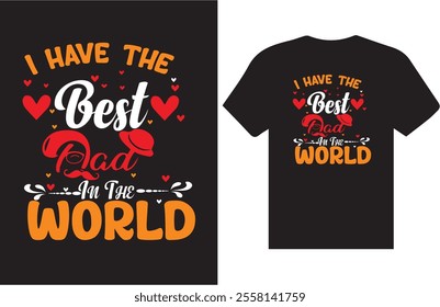 Awsome unick dad t-shirt design vector quotes lettering t shirt design for print; 100% original eps vector file