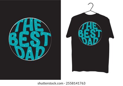 Awsome unick dad t-shirt design vector quotes lettering t shirt design for print; 100% original eps vector file