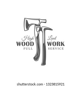 Axe and hammer. Modern carpentry label isolated on white background. Vector illustration