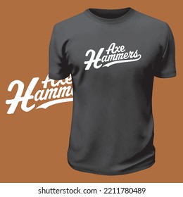 Axe Hammers Funny Quote Design For Print Item