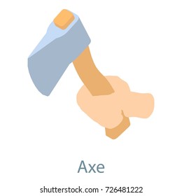 Axe icon. Isometric illustration of axe icon for web