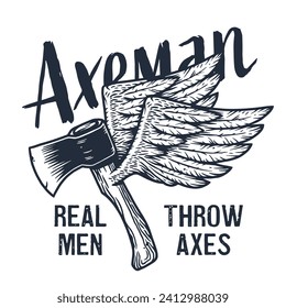 Axeman ax. Flying hatchet or axe with wings for woodcutter and lumberjack. Timberman print