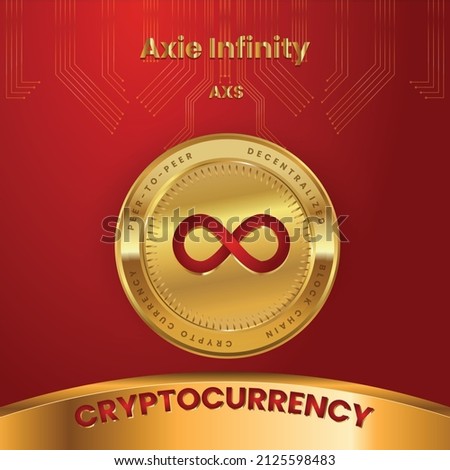 Axie Infinity (AXS) Token Crypto Currency logo in technology Concept Based Poster, banner design In Red and Golden Color with gold coin.