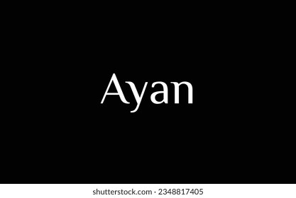 Ayan - Muslim name - Islamic name - beautiful font style - vector names in White Color on Black Background