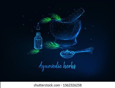 Ayurvedic herbs concept with glowing low polygonal mortar, leaves, essential oil bottle and spoon with spices and text on dark blue background. Futuristic wireframe design vector illustration.