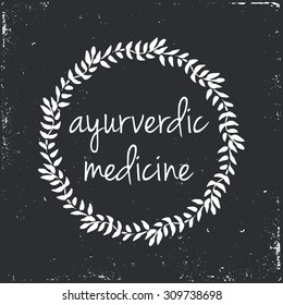 Ayurverdic medicine hand-sketched herbal vector frame (template). Useful for ads, signboards, packaging, menu design, interior decorating and other design.