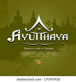 Ayutthaya Province message text design background, vector illustration