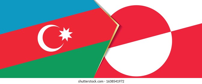Azerbaijan and Greenland flags, two vector flags symbol of relationship or confrontation.