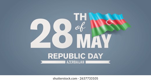 Azerbaijan happy republic day greeting card, banner with template text vector illustration. Azerbaijani memorial holiday 28th of May of May design element with 3D flag with stripes and crescent
