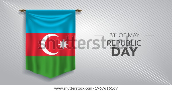 Azerbaijan republic day greeting card, banner,\
vector illustration. Azerbaijani national day 28th of May\
background with\
pennant