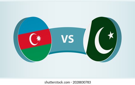 Azerbaijan versus Pakistan, team sports competition concept. Round flag of countries.