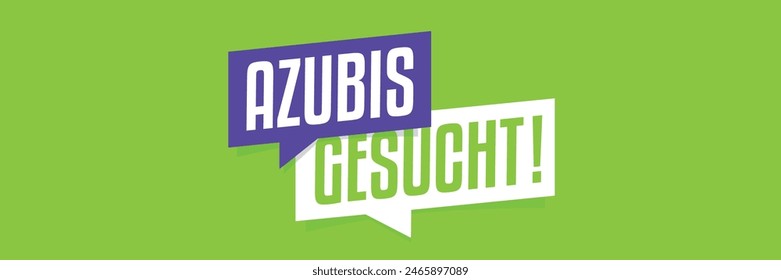 Azubis gesucht, Looking for trainees in german language