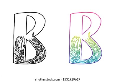 B alphabet letters. Hand drawing ornaments of Nature and florals theme. Best for cosmetic and organic products. Two styles with black and color gradients, separate layers vector illustration.