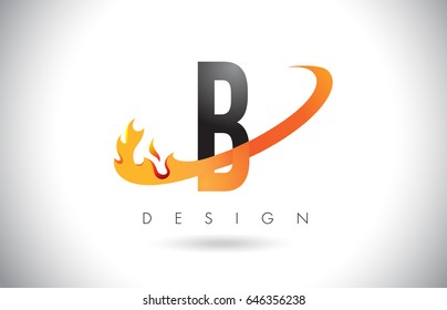 B Letter Logo Design with Fire Flames and Orange Swoosh Vector Illustration.