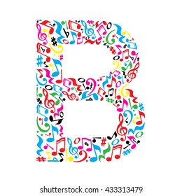 B letter made of colorful musical notes on white background. Alphabet for art school. Trendy font. Graphic decoration.